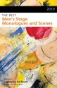 The Best Men's Stage Monologues and Scenes, 2010 - Lawrence Harbison