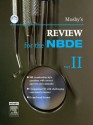 Mosby's Review for the NBDE Part II: Pt. 2 (Mosby's Review for the Nbde: Part 2 (National Board Dental Examination)) - Mosby