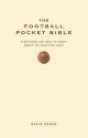 The Football Pocket Bible. by Gavin Cooke - Cooke