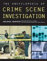 The Encyclopedia of Crime Scene Investigation - Mike Newton