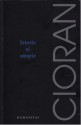 Istorie si utopie - Emil Cioran