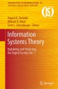 Information Systems Theory: Explaining and Predicting Our Digital Society, Vol. 1 - Yogesh K. Dwivedi, Michael R. Wade, Scott L. Schneberger