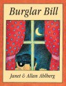 Burglar Bill (Picture Puffin) - Allan Ahlberg, Janet Ahlberg