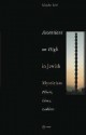 Ascensions on High in Jewish Mysticism: Pillars, Lines, Ladders - Moshe Idel