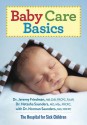 Baby Care Basics - Dr. Jeremy Friedman, Natasha Saunders, Norman Saunders