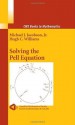 Solving the Pell Equation (CMS Books in Mathematics) - Michael Jacobson, Hugh Williams