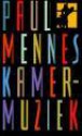 Kamermuziek - Paul Mennes