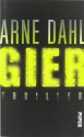 Gier - Arne Dahl