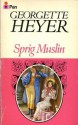 Sprig Muslin - Georgette Heyer