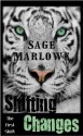 Shifting Changes (The First Shift) - Sage Marlowe