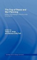 The Fog of Peace and War Planning - Talbot C. Imlay, Monica Duffy Toft