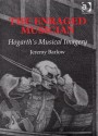 The Enraged Musician: Hogarth's Musical Imagery - Jeremy Barlow