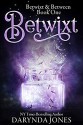 Betwixt - Darynda Jones