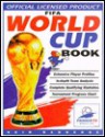 Official License Product Fifa World Cup Book: France 98 - Keir Radbedge, Keir Radnedge