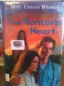 The Hunter's Heart - Natasha Rhodes, Judy Carole Rhodes