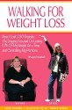 Walking For Weight Loss (With Pictures): How I Lost 230 Pounds By Staying Focused On Losing 10% Of My Weight At a Time and Controlling My Portions - Howard Rankin, Dione Housden