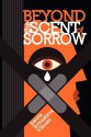 Beyond The Scent Of Sorrow - Sweta Srivastava Vikram