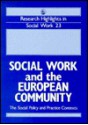 Social Work and the European Community: - Malcolm Hill