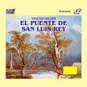 El Puente de San Luis Rey (Texto Completo) [The Bridge of San Luis Rey ] - Thorton Wilder, Hernando Ivan Cano, Inc Yoyo USA