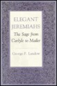 Elegant Jeremiahs - George P. Landow