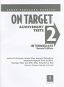 On Target 2 Achievement Tests: Intermediate - James E. Purpura, Annie Bino, Joseph Gallagher