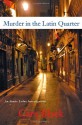 Murder in the Latin Quarter - Cara Black