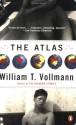 The Atlas - William T. Vollmann