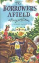 The Borrowers Afield (The Borrowers #2) - Mary Norton, Beth Krush, Joe Krush