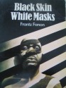 Black Skin, White Masks - Frantz Fanon