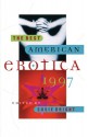 The Best American Erotica 1997 - Susie Bright, M. Sheiner