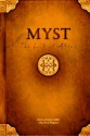 Myst: The Book of Atrus - Rand Miller, David Wingrove