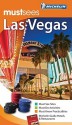 Michelin Must Sees Las Vegas - Michelin Travel Publications, Lark Ellen Gould