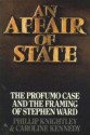 An Affair Of State: The Profumo Case And The Framing Of Stephen Ward - Phillip Knightley, Caroline Kennedy