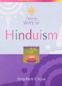 Way Of Hinduism - Stephen Cross