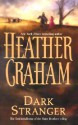 Dark Stranger - Heather Graham