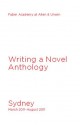 Writing a Novel, Sydney March 2011-August 2011 - James Bradley, Kathryn Heyman