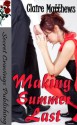 Making Summer Last (Weekend Getaways) - Claire Matthews