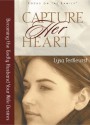 Capture Her Heart: Becoming the Godly Husband Your Wife Desires - Lysa M. TerKeurst