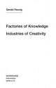 Factories of Knowledge, Industries of Creativity (Semiotext(e) / Intervention Series) - Gerald Raunig, Antonio Negri, Aileen Derieg