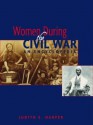 Women During the Civil War: An Encyclopedia - Judith E. Harper