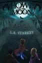 Howl at the Moon - Nicole Hewitt, L.A Starkey