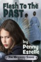 Flash to the Past - Penny Estelle