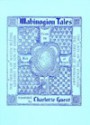 Mabinogion Tales - Charlotte Elizabeth Guest