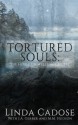 Tortured Souls: The House On Wellfleet Bluffs - Linda Cadose, J. A. Gerber, M. M. Hudson