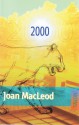 2000 - Joan Macleod