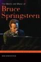 The Words and Music of Bruce Springsteen the Words and Music of Bruce Springsteen - Rob Kirkpatrick