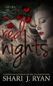 Red Nights - Shari J. Ryan