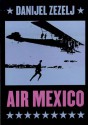 Air Mexico - Danijel Žeželj