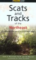 Scats and Tracks of the Northeast - James Halfpenny, Jim Halfpenny