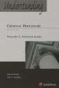 Understanding Criminal Procedure: Volume One, Investigation - Joshua Dressler